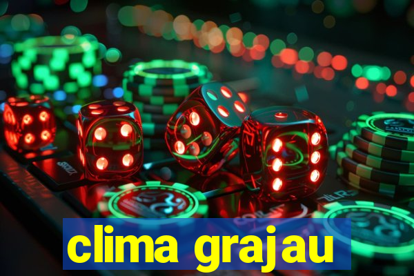 clima grajau