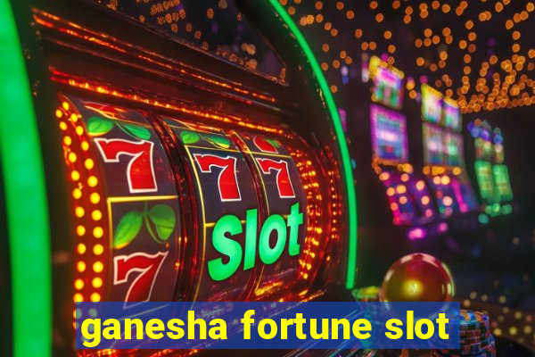 ganesha fortune slot