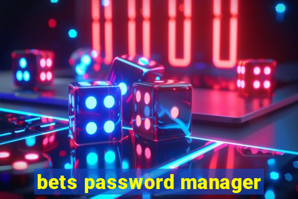 bets password manager