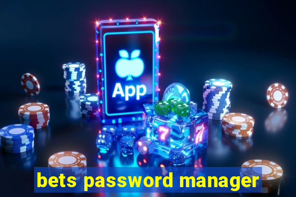 bets password manager