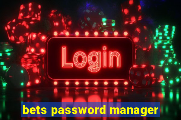 bets password manager