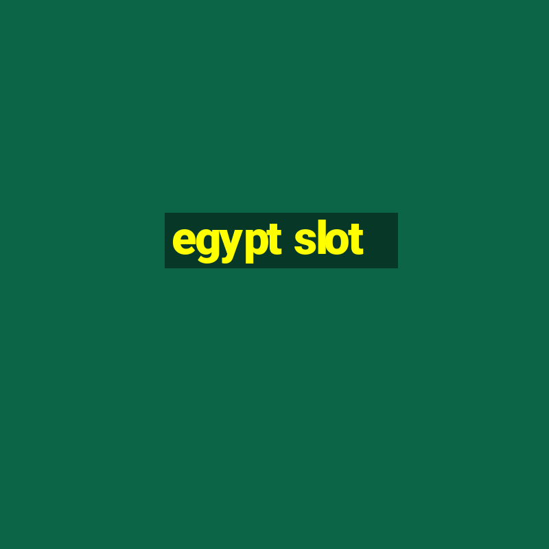 egypt slot