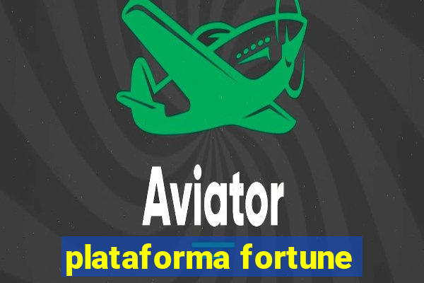 plataforma fortune