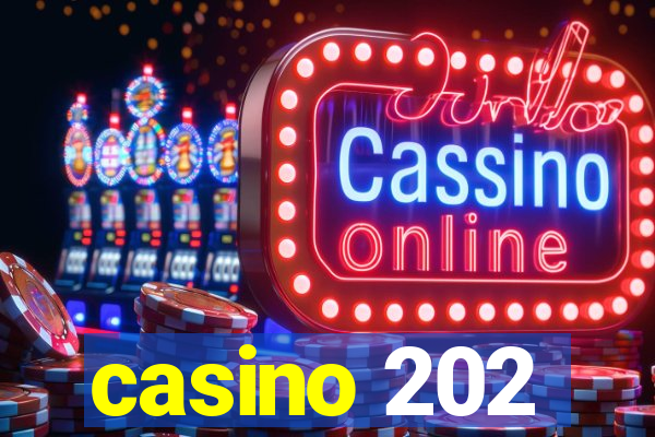 casino 202