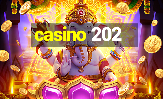 casino 202