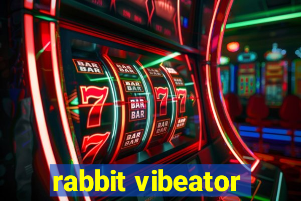 rabbit vibeator