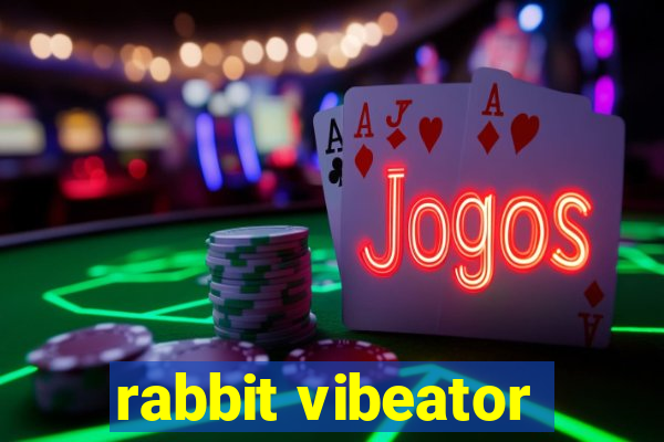 rabbit vibeator