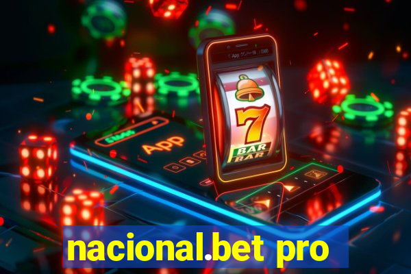 nacional.bet pro