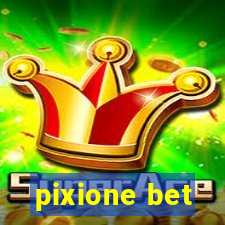 pixione bet