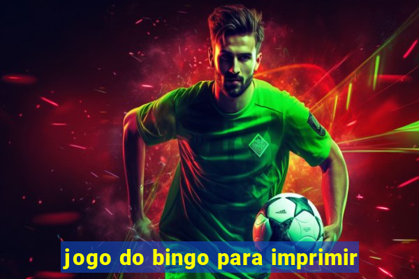 jogo do bingo para imprimir