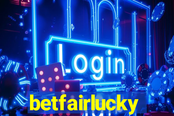 betfairlucky