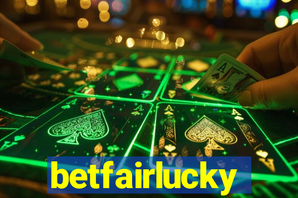 betfairlucky