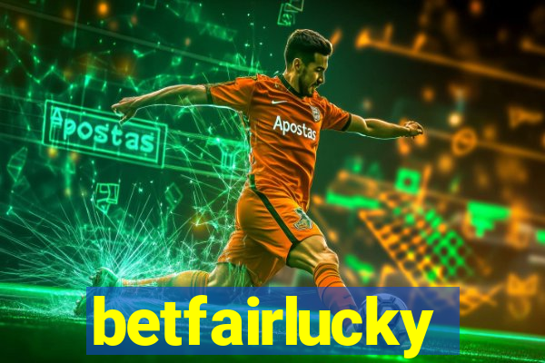 betfairlucky