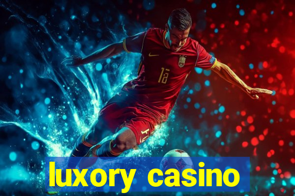 luxory casino