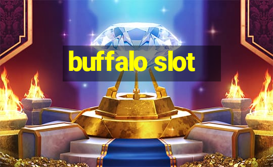 buffalo slot