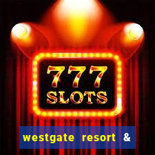 westgate resort & casino in las vegas