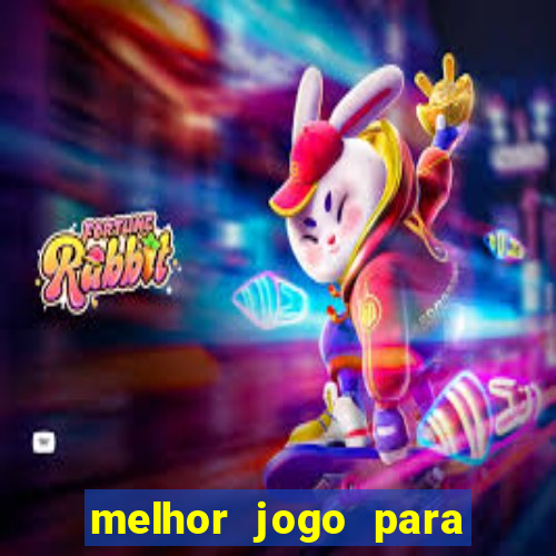 melhor jogo para jogar na betano