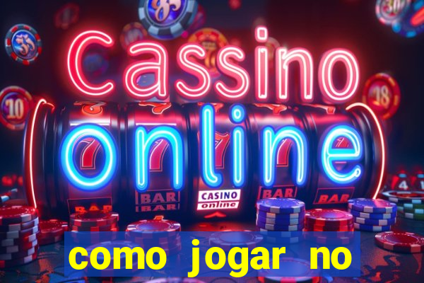 como jogar no esporte net