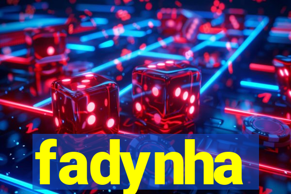 fadynha