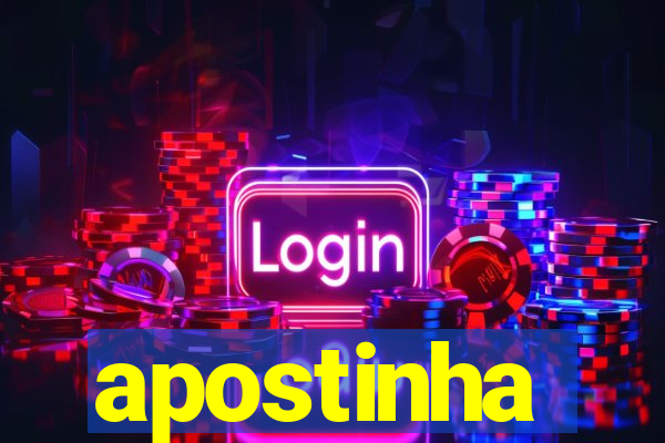 apostinha