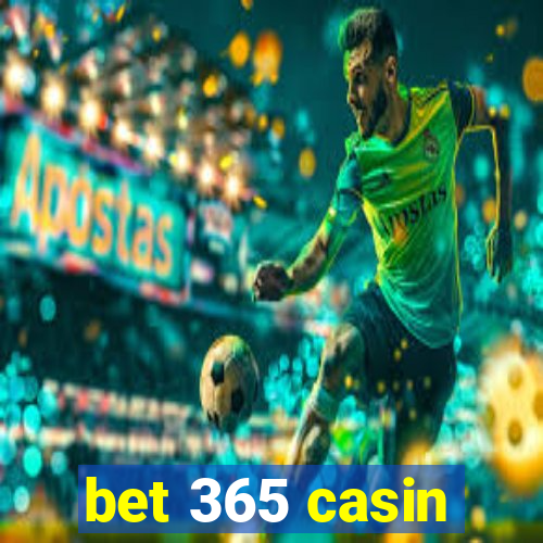 bet 365 casin