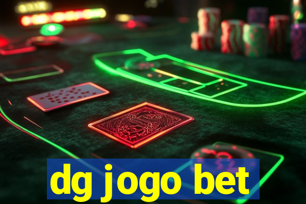 dg jogo bet