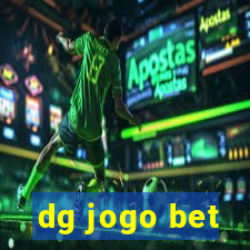 dg jogo bet