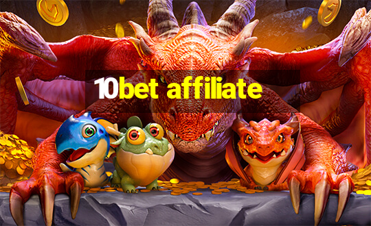 10bet affiliate