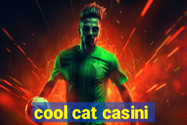 cool cat casini