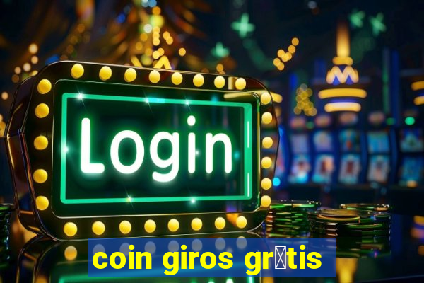 coin giros gr谩tis