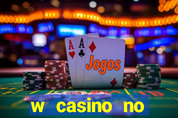 w casino no deposit bonus code