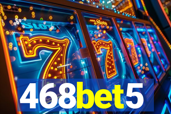 468bet5