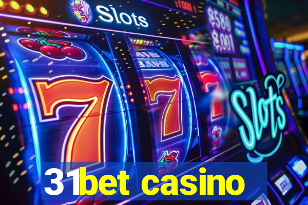 31bet casino