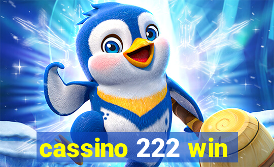 cassino 222 win