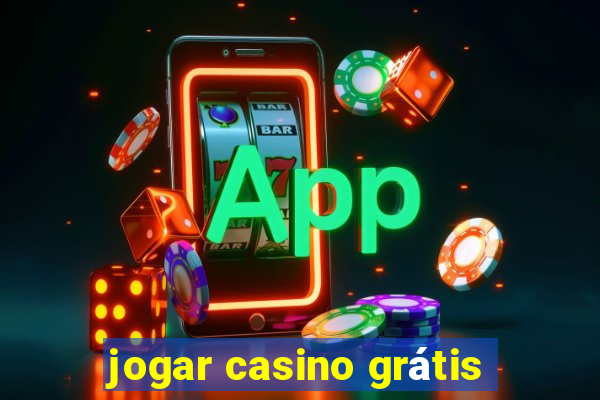 jogar casino grátis