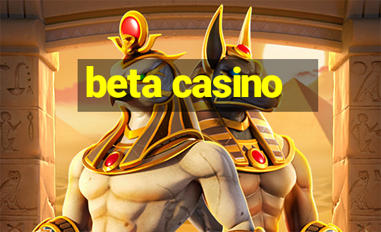 beta casino