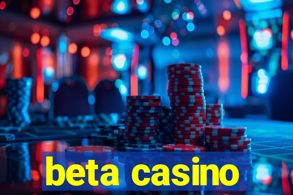 beta casino