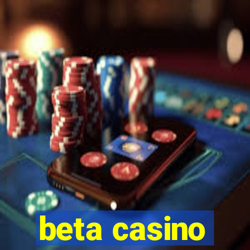 beta casino