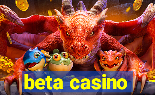 beta casino