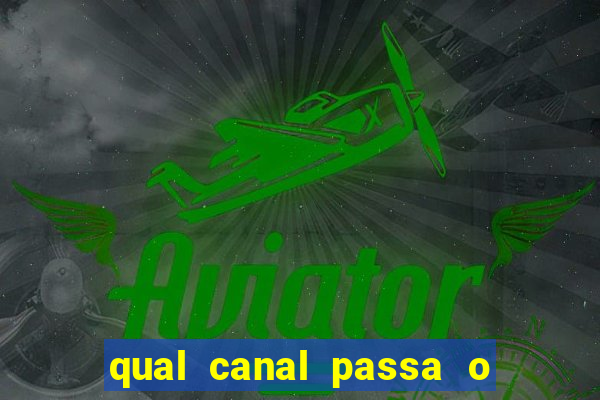 qual canal passa o jogo do inter de hoje