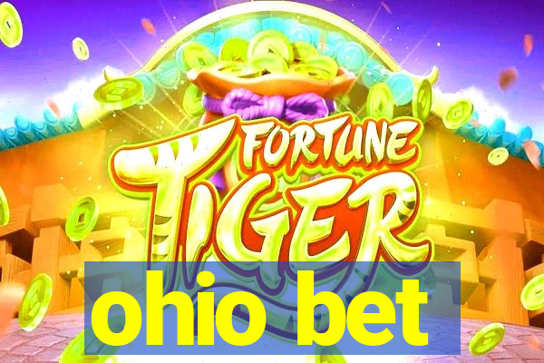 ohio bet