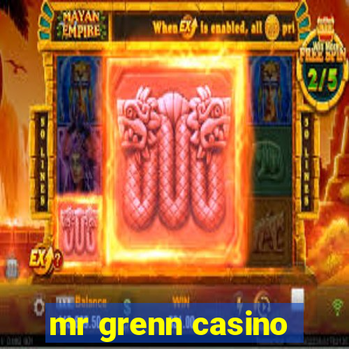 mr grenn casino