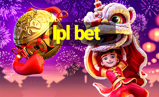 lpl bet