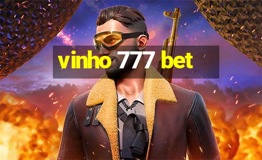 vinho 777 bet