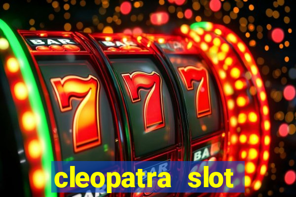 cleopatra slot machine wins