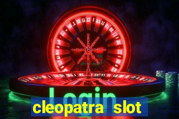 cleopatra slot machine wins