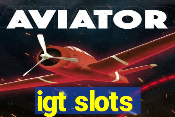 igt slots