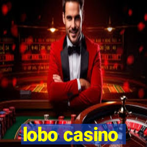 lobo casino