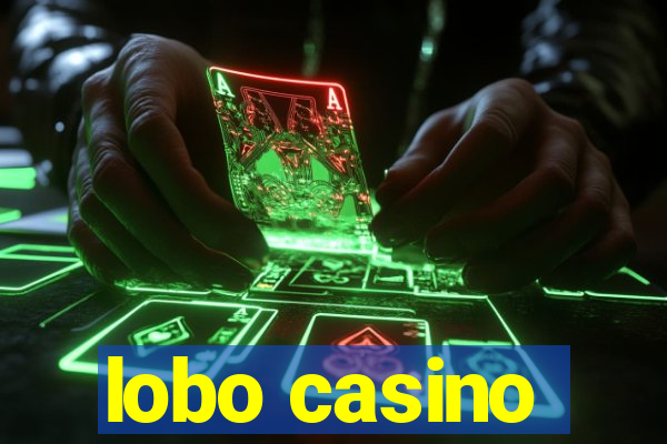 lobo casino