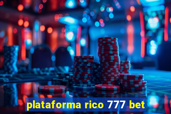 plataforma rico 777 bet